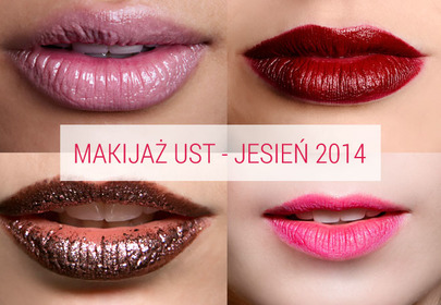 Makijaż ust na jesień 2014 Makijaż ust na jesień 2014