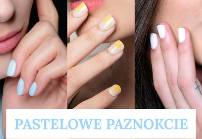 Pastelowy manicure Pastelowy manicure