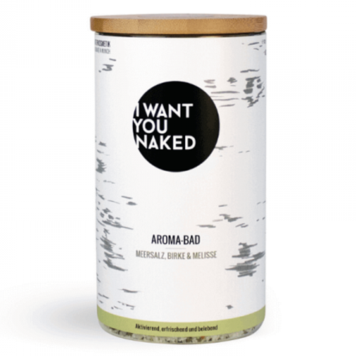 I Want You Naked, Aroma-Bad Meersalz Birke & Melisse (Aromatyczna sól do kąpieli `Brzoza i melisa`)